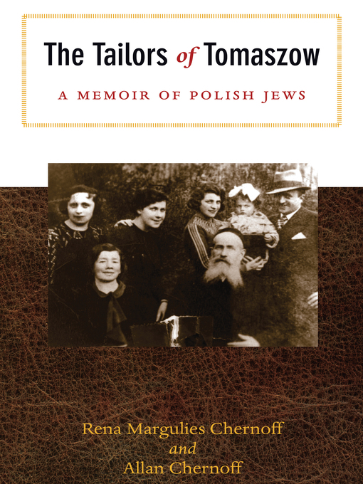 Title details for The Tailors of Tomaszow by Rena Margulies Chernoff - Available
